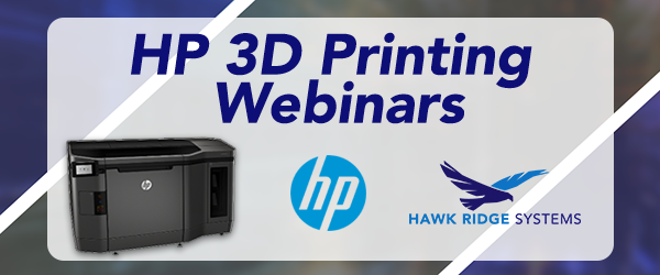 HP 3D Printing Webinars