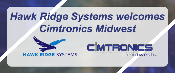 Hawk Ridge Systems and Cimtronics Midwest